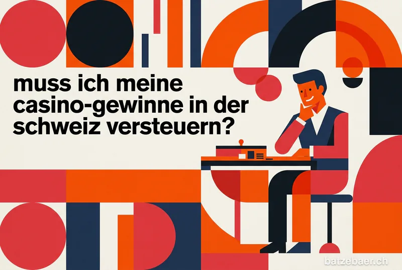 Muss ich meine Casino-Gewinne in der Schweiz versteuern?